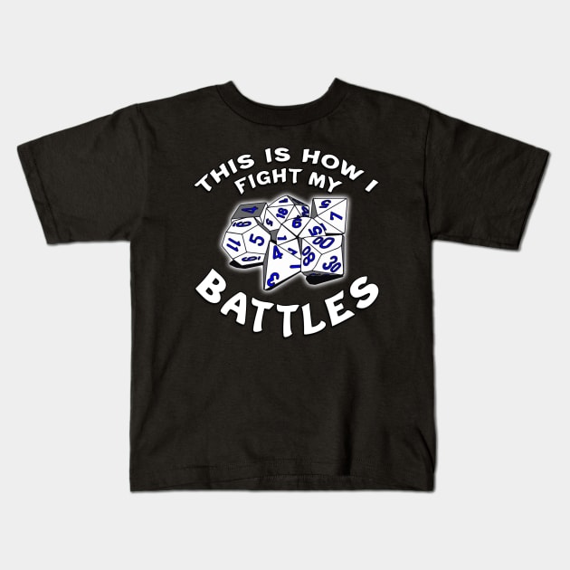 This Is How I Fight My Battles White Kids T-Shirt by Shawnsonart